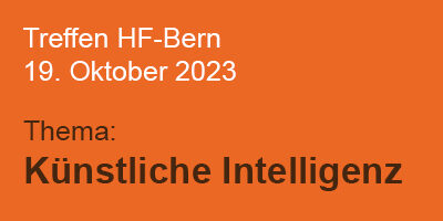 Jährliches Treffen von hfbern mit den privaten HF zum Thema KI